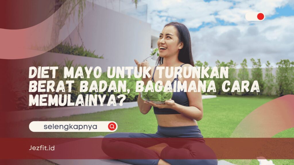 diet mayo untuk turunkan berat badan