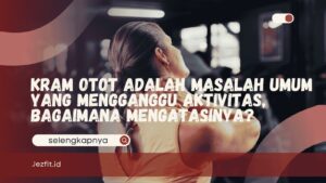 Kram Otot Adalah
