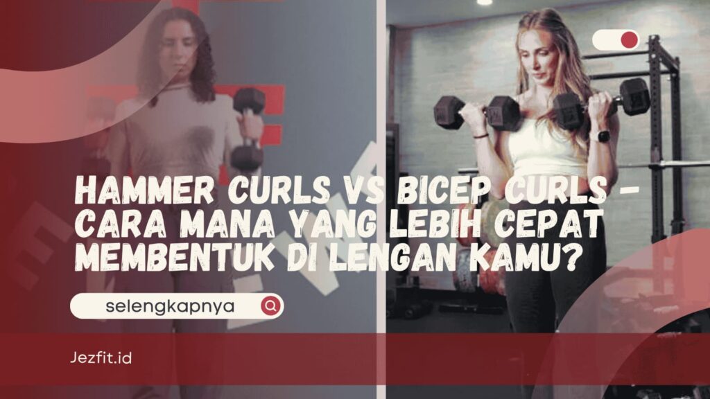 Hammer Curls vs Bicep Curls